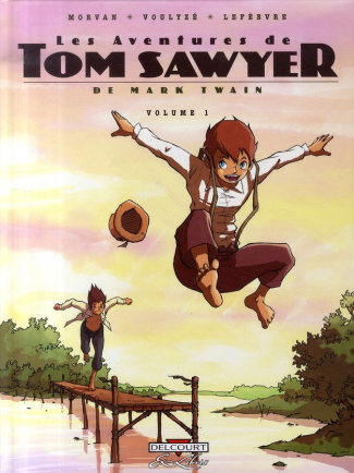 Les Aventures de Tom Sawyer Tome 1