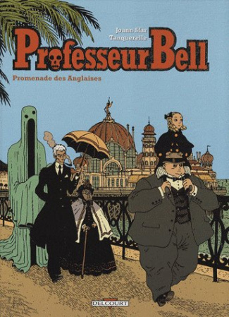 Professeur Bell Tome 4 : Promenade des Anglaises