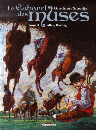 Le Cabaret des muses Tome 3 : Allez, Darling
