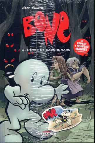 Bone Tome 3 : Rêves et cauchemars