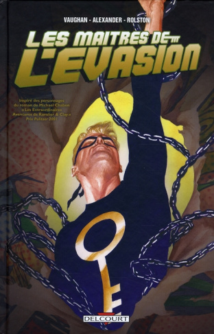 Les maîtres de l'évasion