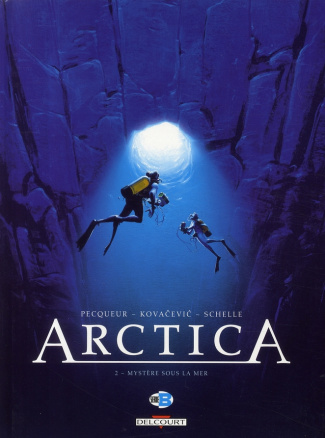 Arctica Tome 2 : Mystère sous la mer
