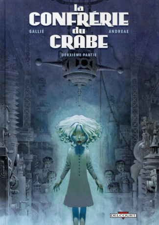 La Confrérie du Crabe Tome 2