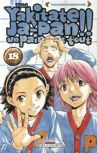 Yakitate Ja-Pan !! Tome 18