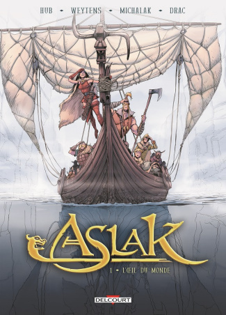 Aslak Tome 1 : L'oeil du monde