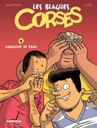 Les blagues corses Tome 4 : Insulaire de rien