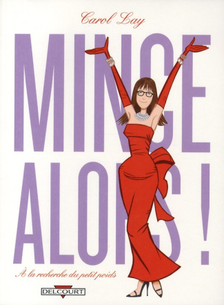 MINCE ALORS, A LA RECHERCHE DU PETIT POIDS