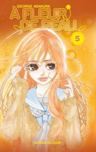 A fleur de peau Tome 5