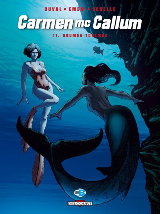 Carmen McCallum Tome 11 : Nouméa-Tchamba