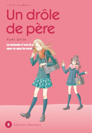 Un drôle de père Tome 8