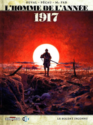 L'homme de l'année Tome 1 : 1917