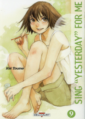 Sing Yesterday for Me Tome 9