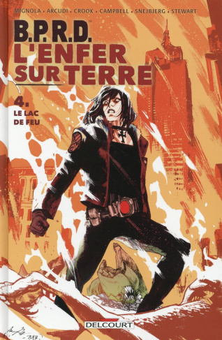 B.P.R.D. L'Enfer sur Terre Tome 4 : Le lac de feu