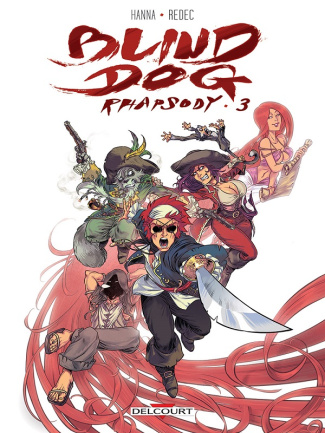Blind Dog Rhapsody Tome 3