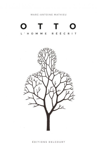 Otto. L'homme réécrit