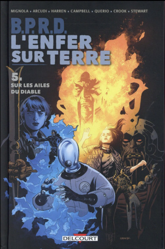 B.P.R.D. L'Enfer sur Terre Tome 5 : Sur les ailes du diable