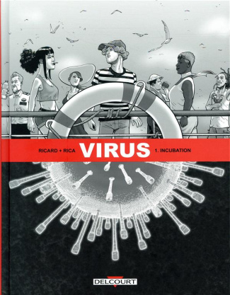 Virus Tome 1 : Incubation