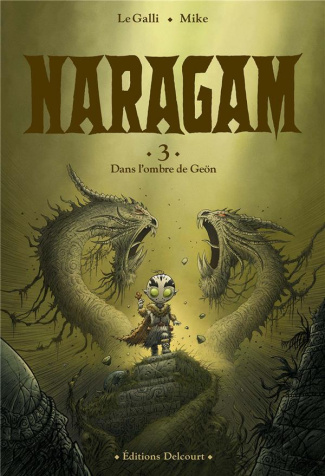 Naragam Tome 3 : Dans l'ombre de Geön