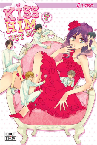 Kiss him, not me ! Tome 7