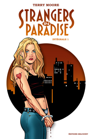 Strangers in paradise Intégrale Tome 1