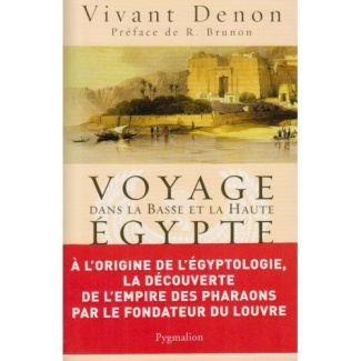 Voyage dans la Basse et la Haute Egypte