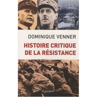 Histoire critique de la Résistance