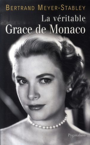 La véritable Grace de Monaco