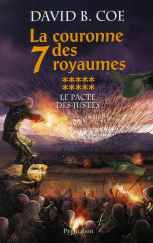 La couronne des 7 royaumes Tome 10 : Le pacte des justes