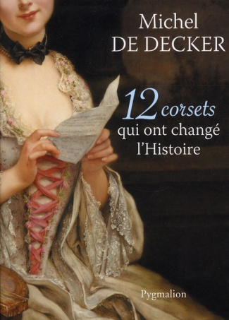 12 corsets qui ont changé l'histoire