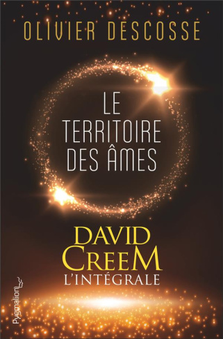 David Creem L'intégrale : Le territoire des âmes