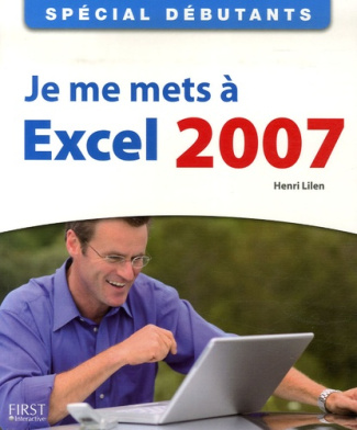 Je me mets à Excel 2007