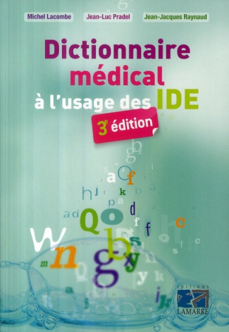 Dictionnaire médical à l'usage des IDE