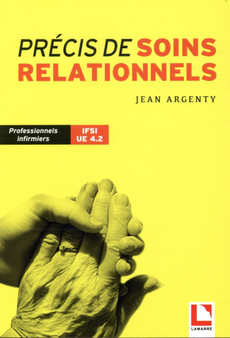 Précis de soins relationnels