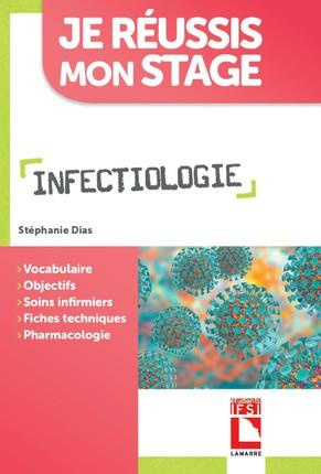 Je réussis mon stage infectiologie