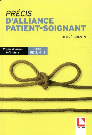 Précis d'alliance patient-soignant