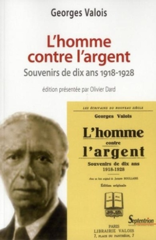 L'homme contre l'argent. Souvenirs de dix ans (1918-1928)