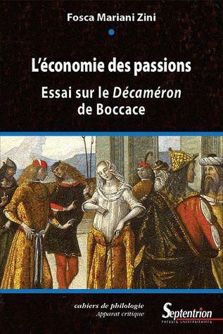 L'économie des passions. Essai sur le Décaméron de Boccace