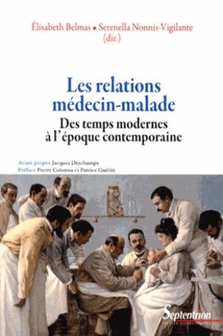 Les relations médecin-malade des temps modernes à l'époque contemporaine