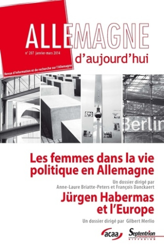 Allemagne d'aujourd'hui N° 207, janvier-mars 2014 : Les femmes dans la vie politique Allemande depui