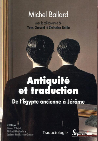 Antiquité et traduction. De l'Egypte ancienne à Jérôme