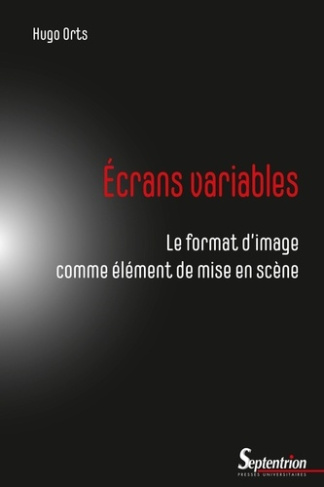 Ecrans variables. Le format d'image comme élément de mise en scène