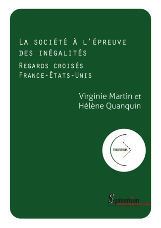 La société à l'épreuve des inégalités. Regards croisés France-États-Unis