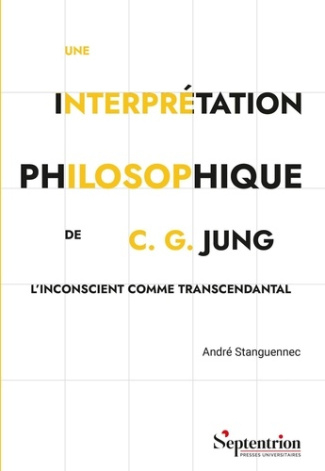 Une interprétation philosophique de C. G. Jung. L'inconscient comme transcendantal
