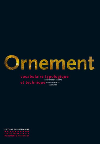 Ornement. Vocabulaire typologique et technique