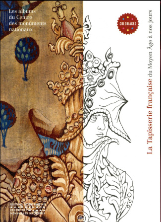 La tapisserie française du Moyen Age à nos jours