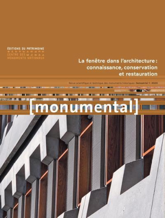 Monumental Semestriel 1, Juin 2020 : La fenêtre dans l'architecture : connaissance, conservation et