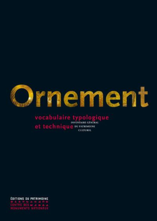 Ornement. Vocabulaire typologique et technique