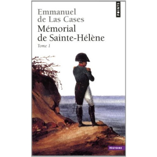 Mémorial de Sainte-Hélène. Tome 1