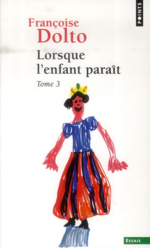 Lorsque l'enfant paraît. Tome 3