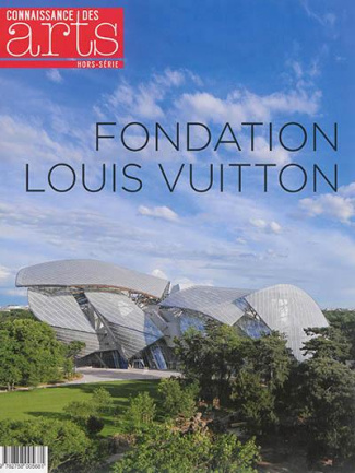 Connaissance des Arts Hors série N° 646 : Fondation Louis Vuitton